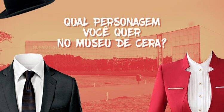 Dreams Foz lança campanha para escolher novo personagem do Museu de Cera