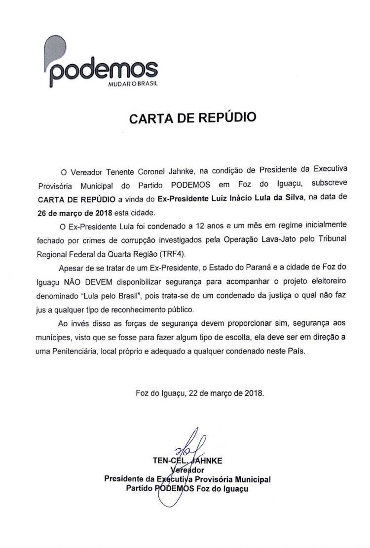 Vereador Ten. Col. Jahnke emite carta de repúdio à visita de Lula em Foz