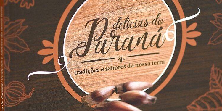 Livro de receitas típicas do Paraná está disponível para download