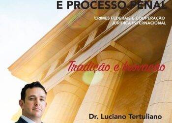 Unifoz traz curso de pós-graduação em Direito Penal e Processo Penal – Crimes Federais e Cooperação Jurídica Internacional