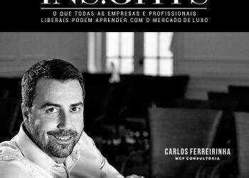 PALESTRA EMPRESARIAL INSIGHTS – O QUE TODAS AS EMPRESAS PODEM APRENDER COM O MERCADO DO LUXO
