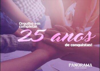 Panorama Home Center, 25 anos de conquistas