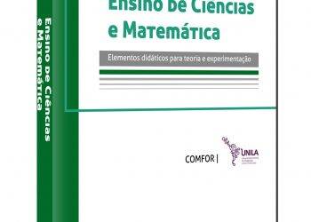Editora da Unila lança livro eletrônico sobre ensino de Ciências e Matemática