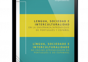 EDUNILA lança livro gratuito sobre ensino de português e espanhol como línguas estrangeiras