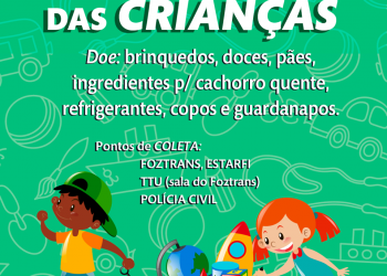 Foztrans e Polícia Civil realizam campanha para o Dia das Crianças
