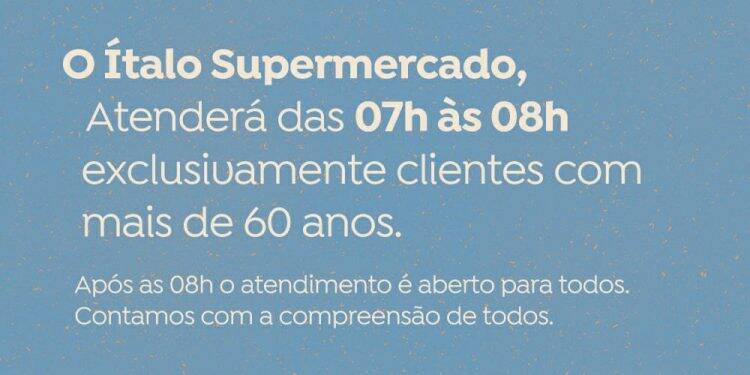 Em Foz, rede de supermercados abre uma hora antes para anteder idosos