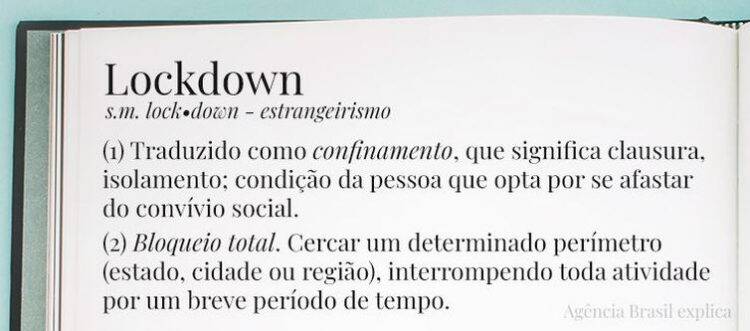 Entenda o que é o lockdown