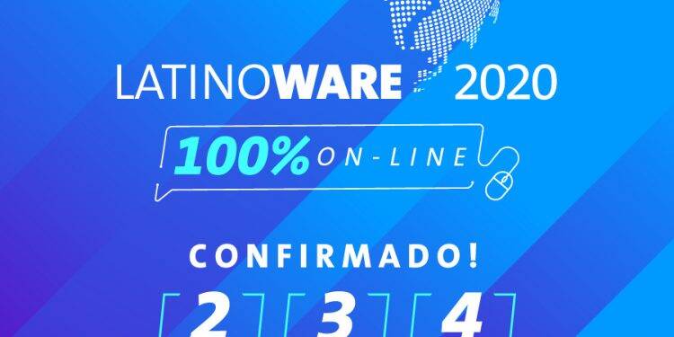 Latinoware 2020 será 100% online e com inscrições gratuitas