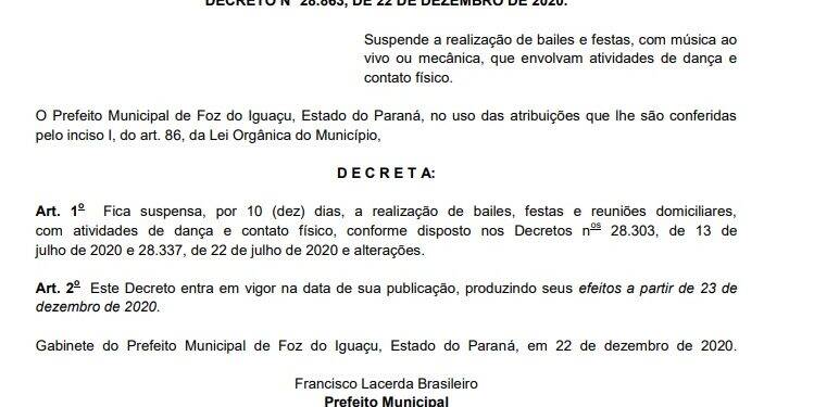 Decreto municipal mantém proibição de encontros com dança por 10 dias