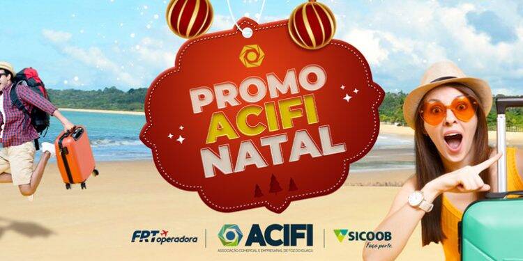 Promo ACIFI Natal sorteia viagem dos sonhos