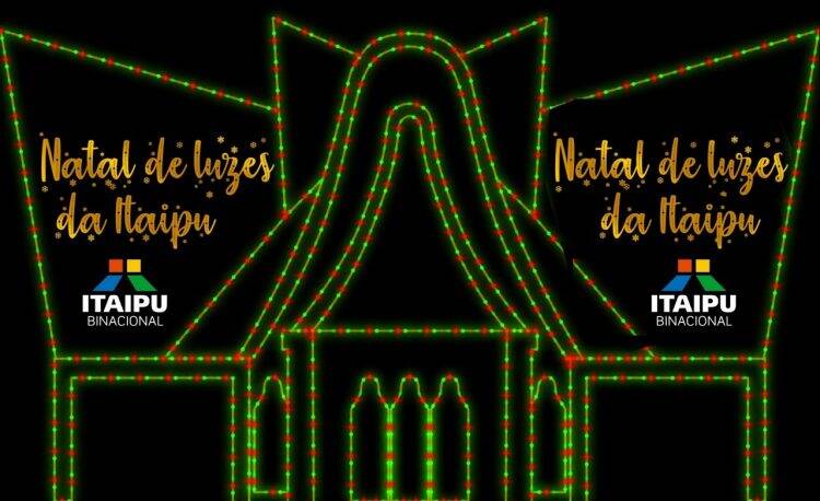 Natal de Luzes da Itaipu também poderá ser visto em circuito de sistema drive-thru