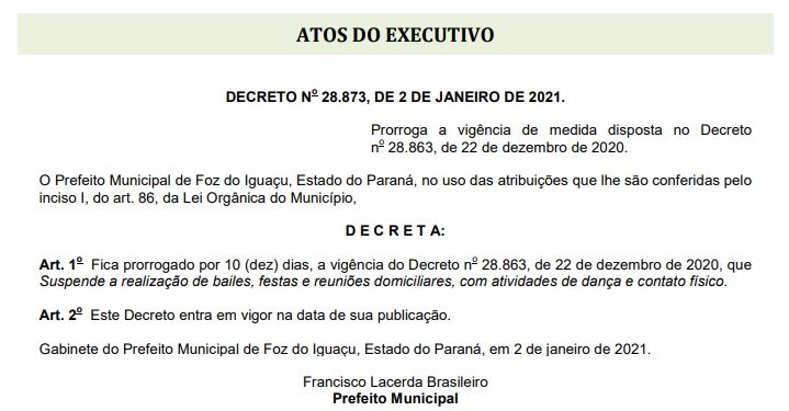 Prefeitura prorroga proibição de festa com danças até o dia 12 de janeiro