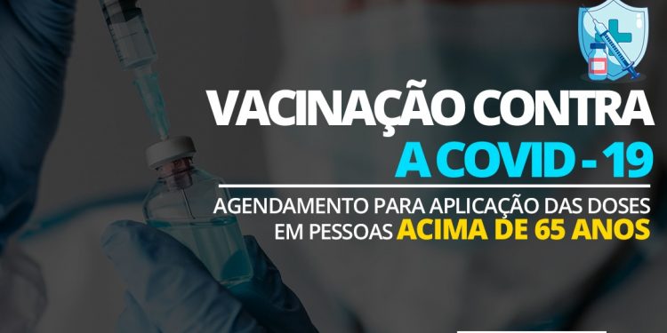 Vacinação contra a covid-19 para pessoas acima de 65 anos inicia nesta segunda, 29