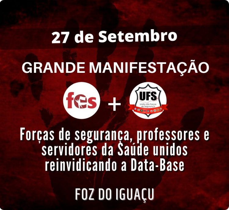 Protesto em Foz vai reunir servidores públicos de todo o Paraná no “Dia do Basta!”