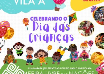 Edição extra: Feirinha da Vila A celebra o Dia das Crianças