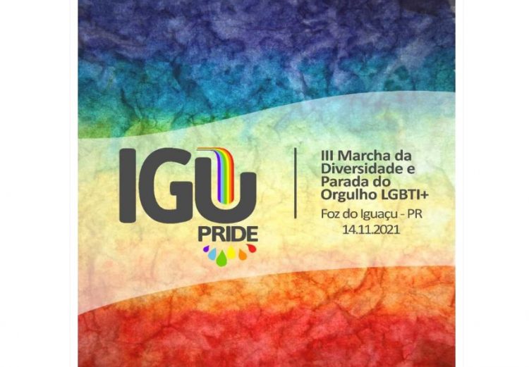 III Marcha da Diversidade e Parada do Orgulho LGBTI+ de Foz do Iguaçu acontece no domingo