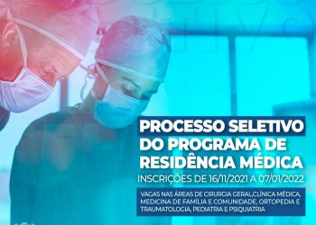 Termina amanhã (07) o prazo de inscrição para o Programa de Residência Médica