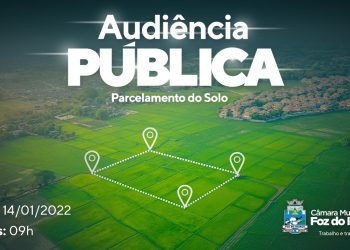 Audiência pública em Foz debate projeto do parcelamento de lote