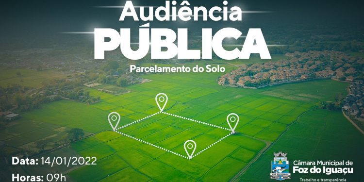 Audiência pública em Foz debate projeto do parcelamento de lote