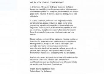 OAB emite nota em apoio a Guarda Municipal de Foz do Iguaçu