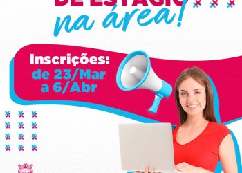 Inscrições para o processo seletivo de estágio da prefeitura estão abertas