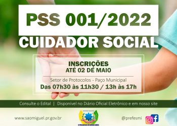 São Miguel do Iguaçu abre inscrições para PSS de Cuidador Social