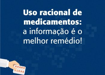 Hospital Costa Cavalcanti promove campanha de conscientização sobre Uso Racional de Medicamentos