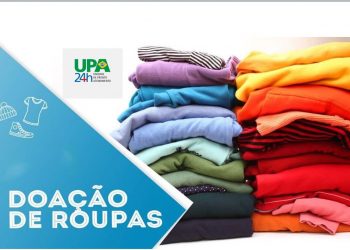 UPAs arrecadam roupas e calçados para doação