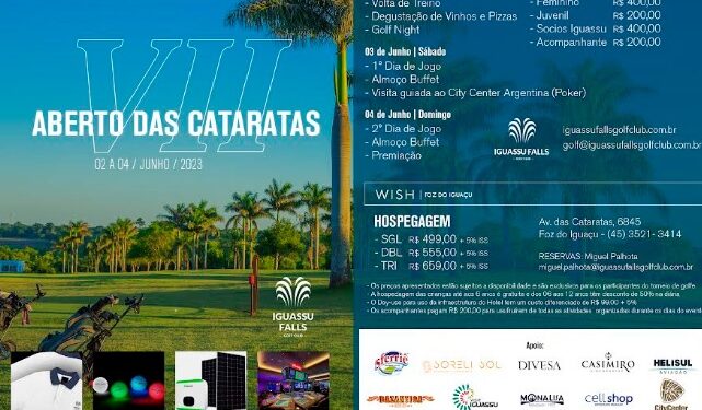 Wish Foz do Iguaçu e Iguassu Falls Golf Club realizam VII Aberto das Cataratas, entre 02 e 04 de junho