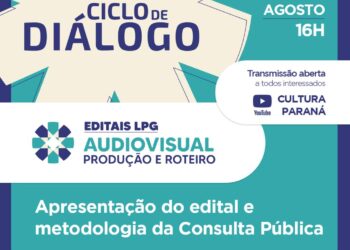 Nesta quarta-feira (02), às 16h, tem Ciclo de Diálogo sobre o edital para destinar recursos para o meio cultural