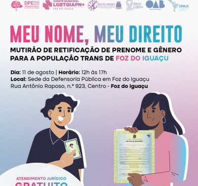 Defensoria Pública realiza 2ª edição do mutirão “Meu Nome, Meu Direito” em Foz