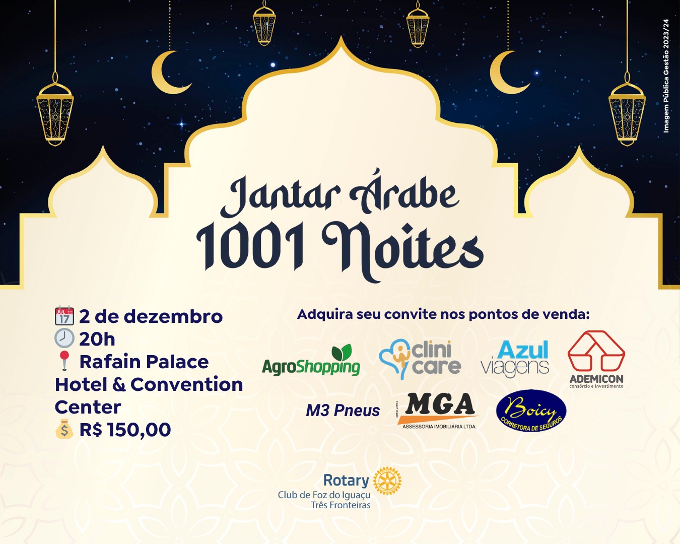 Rotary Clube Três Fronteiras promove Jantar Árabe 1001 Noites – Rádio  Cultura Foz – AM 820