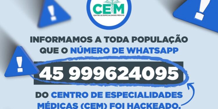 Atenção moradores de Foz: Whatsapp do Centro de Especialidades Médicas (CEM) foi hackeado