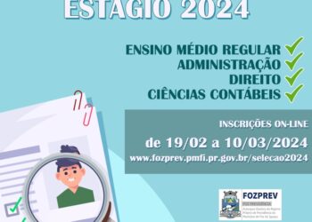 Fozprev abre vagas de estágio para ensino médio e superior