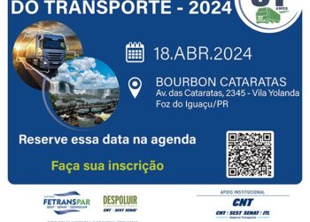 Foz do Iguaçu será palco para discussão sobre o Transporte de Cargas Paranaense