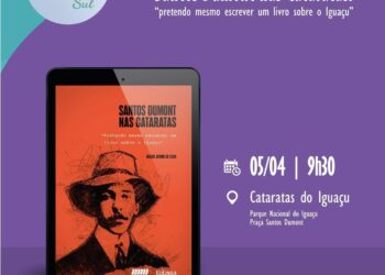 “Santos Dumont nas Cataratas”: livro será lançado no Parque Nacional do Iguaçu