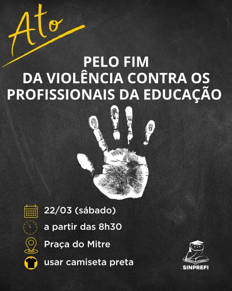 Profissionais da educação municipal fazem ato público contra violência nas escolas