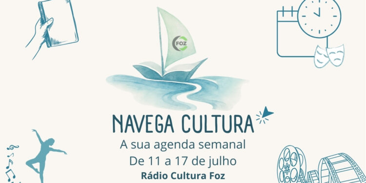 Navega Cultura – De 11 a 17 de julho