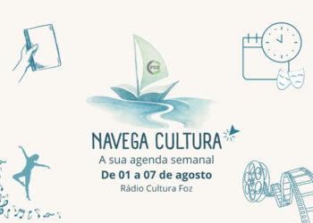 Navega Cultura – De 01 a 08 de agosto