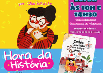 Biblioteca de Foz promove “Hora da História” com obra infantil de Cléo Busatto