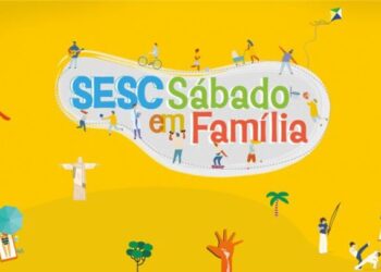 Sesc Foz promove “Sábado em Família” com oficinas, música e recreação gratuita