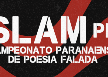 SLAM PR – Campeonato Paranaense de Poesia Falada