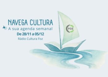 Navega Cultura – De 28 de novembro a 05 de dezembro!