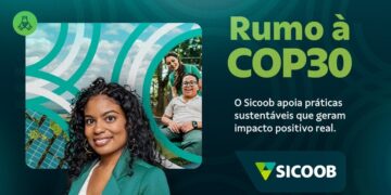 Sicoob apresenta na COP30 ações que conectam desenvolvimento sustentável e cidadania financeira