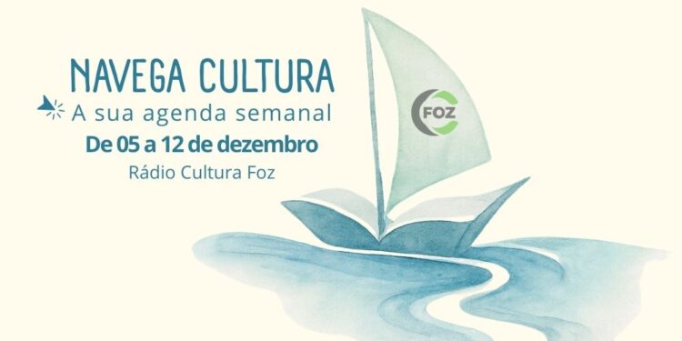 Navega Cultura – De 05 a 12 de dezembro!