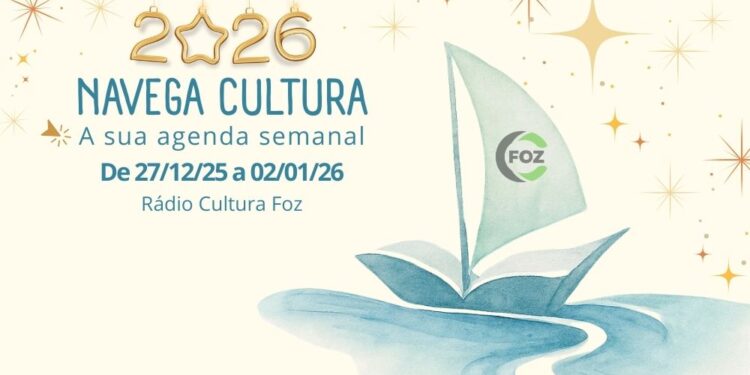 Navega Cultura – De 27/12/25 a 02/01/26
