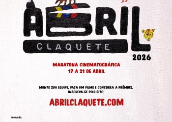 Inscrições para o Abril Claquete 2026 seguem abertas até 9 de abril